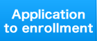 Application to enrollment
